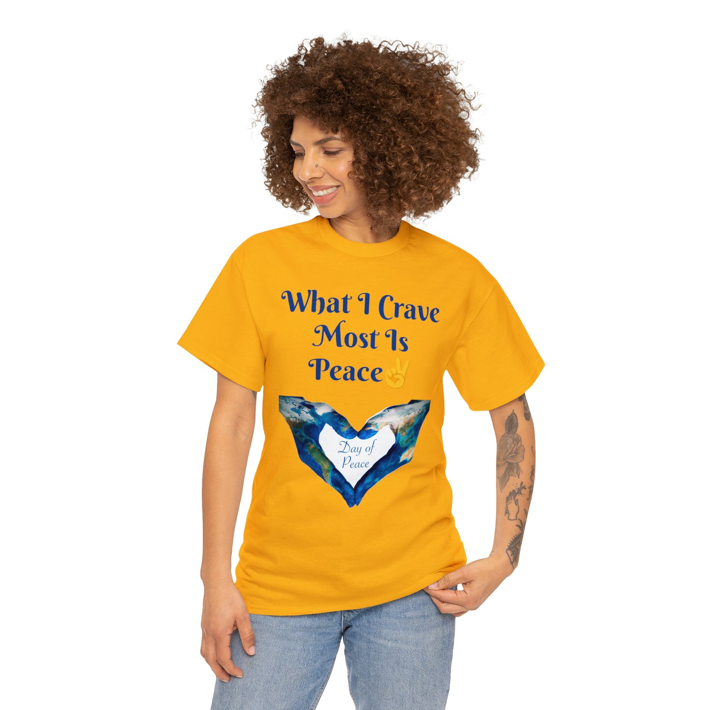 What I Crave Most Is Peace T-shirt