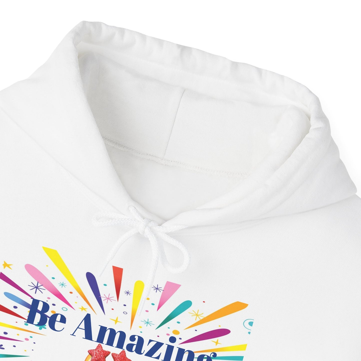Be Amazing Rainbow Burst Hoodie — Inspirational Graphic Hooded Sweatshirt