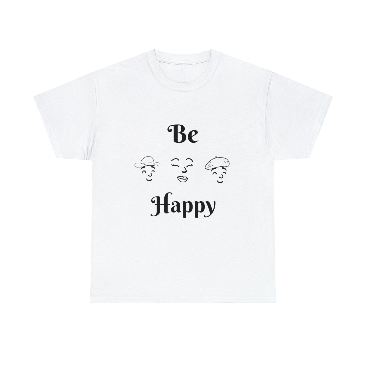Be Happy T-shirt