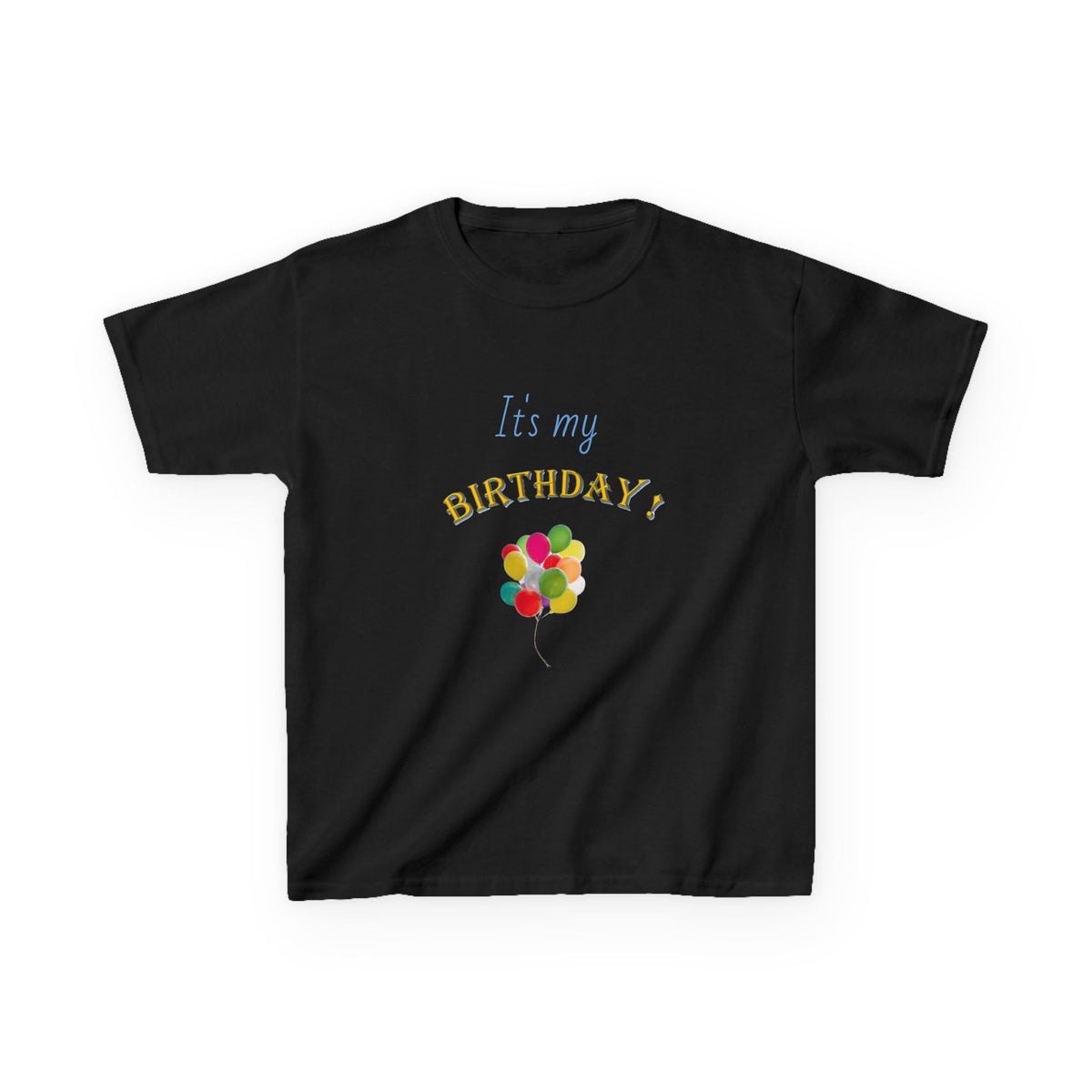 It's my Birthday Balloons Kids Heavy Cotton T-shirt