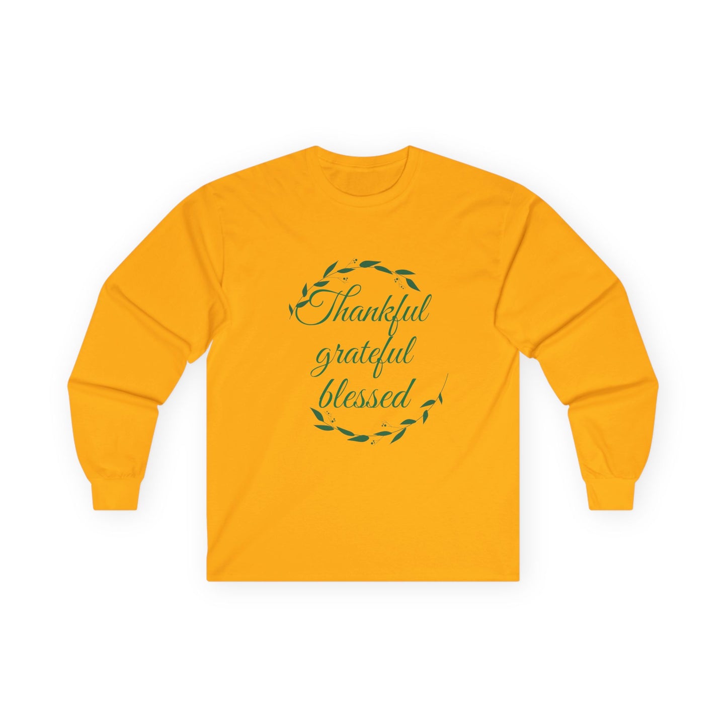 Thankful Grateful Blessed Long Sleeve Tee — Thanksgiving Fall Thankful Shirt