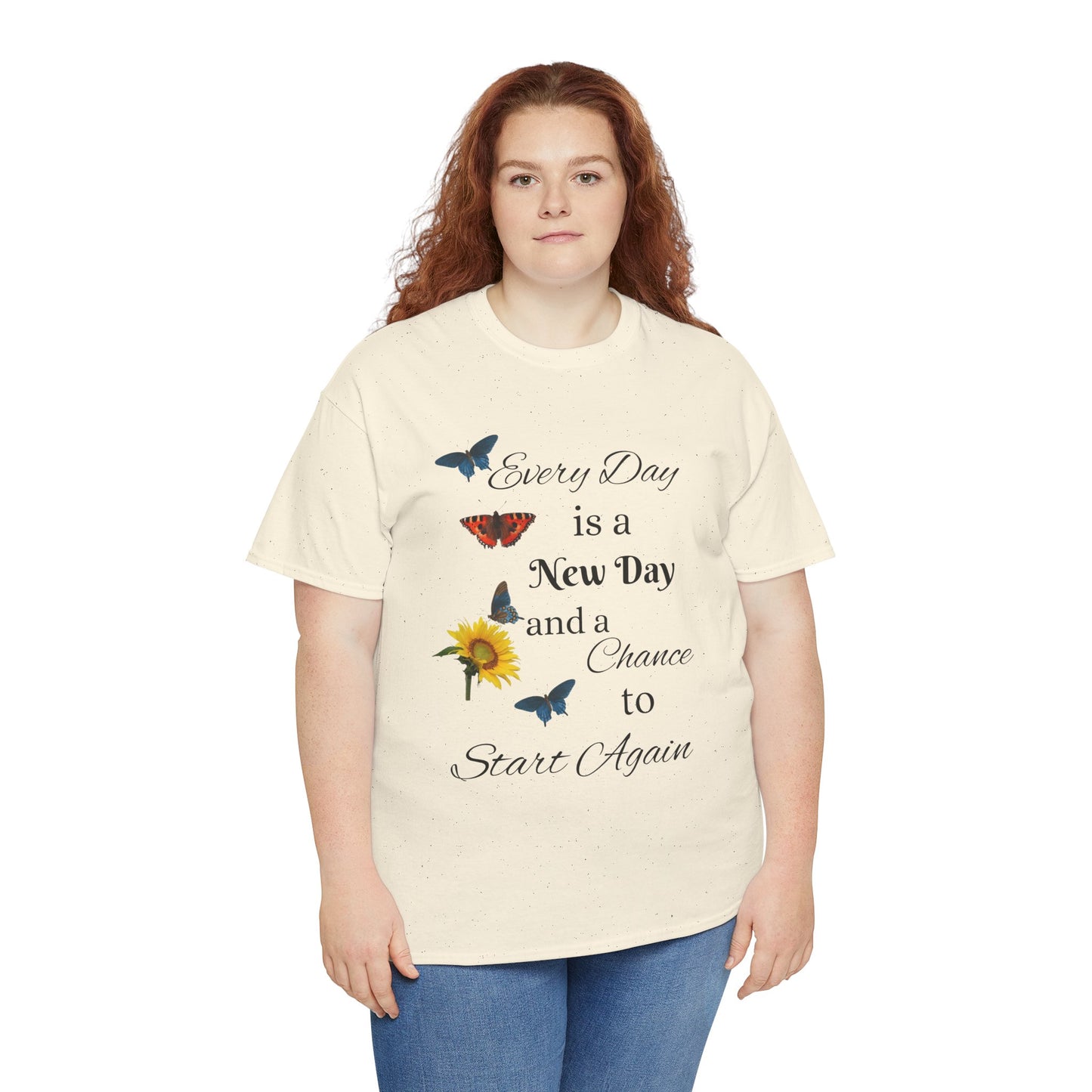 Inspirational Sunflower & Butterflies Tee — "Every Day is a New Day" Motivational T‑Shirt