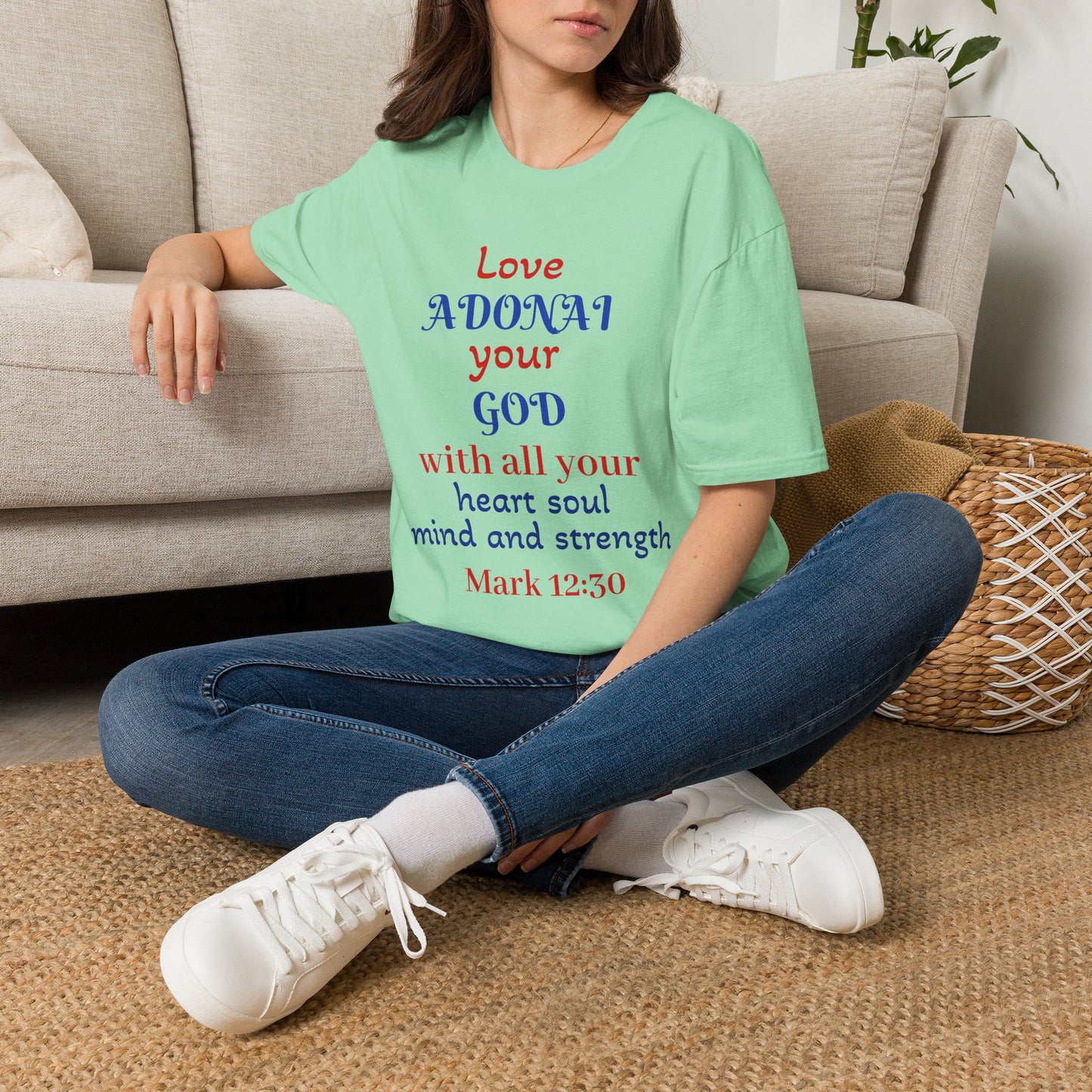 Love Adonai Your God T-Shirt — Mark 12:30 Christian Faith Tee