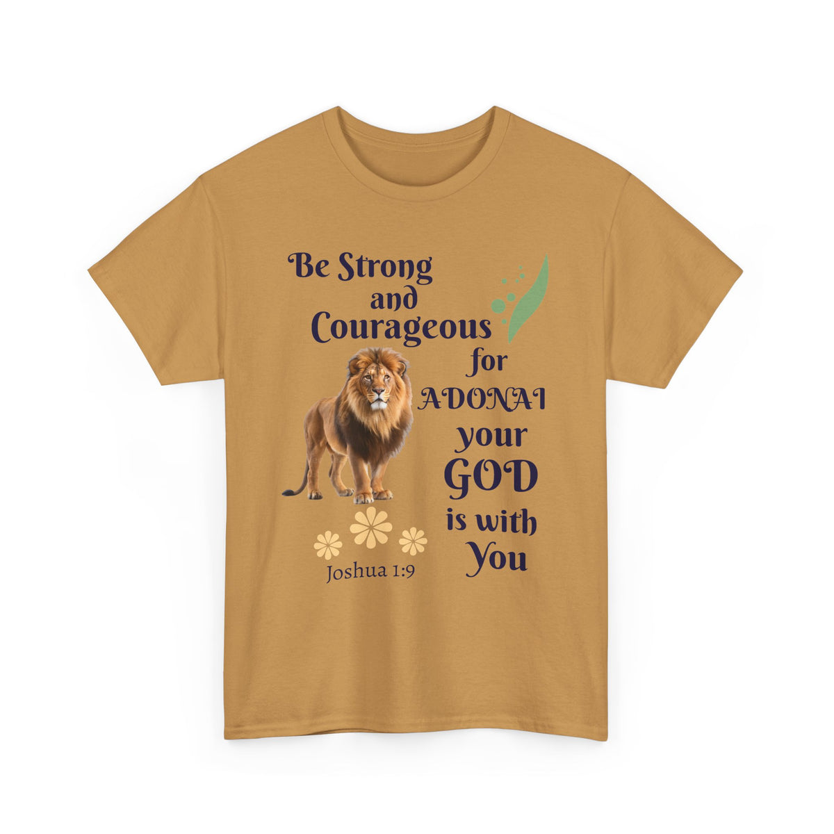 Lion Scripture Tee — "Be Strong and Courageous for Adonai" Joshua 1:9