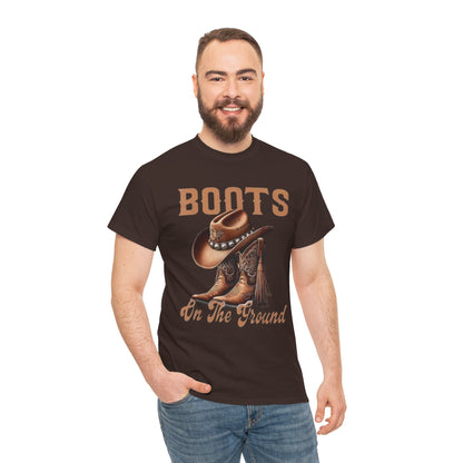 Cowboy Boots T-Shirt — "Boots On The Ground" Western Graphic Tee