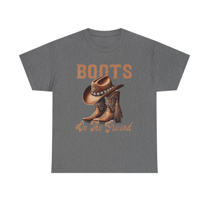 Cowboy Boots T-Shirt — "Boots On The Ground" Western Graphic Tee