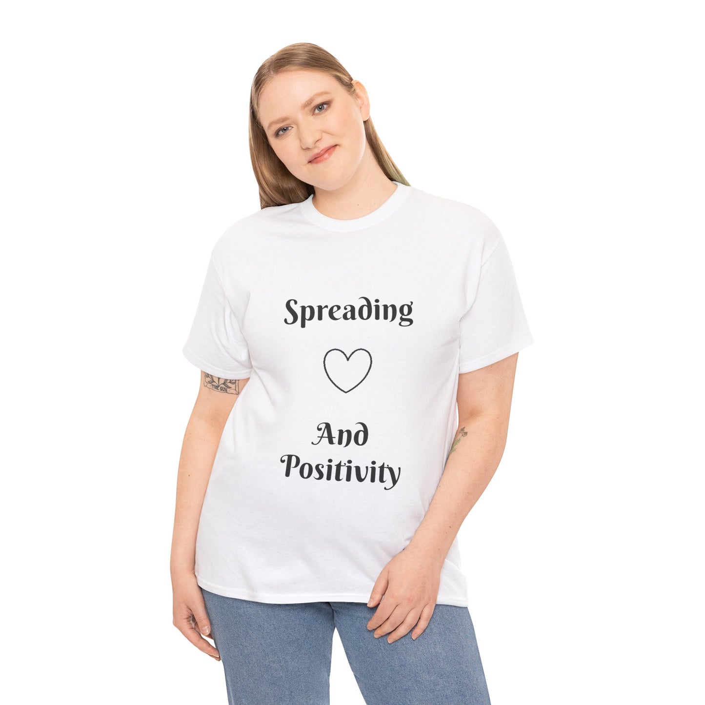 Spreading Love and Positivity T-Shirt — Inspirational Graphic Tee