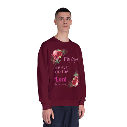 My Eyes Are Ever on the Lord Sweatshirt — Faith Crewneck