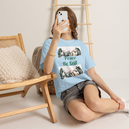 Peace Be Still T-shirt