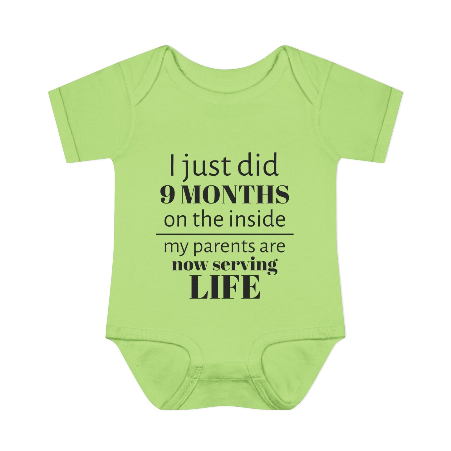 Baby Bodysuit - "I Just Did 9 Months on the Inside" Funny Newborn Onesie