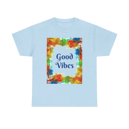 Good Vibes T-Shirt — Positive Vibes Graphic Tee