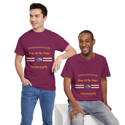 Cumberland County "Home of the Dukes" T-Shirt — #WeAreCuCPS School Spirit Tee
