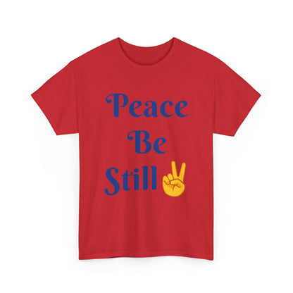 Peace Be Still T-Shirt – Inspirational Peace & Faith Graphic Tee
