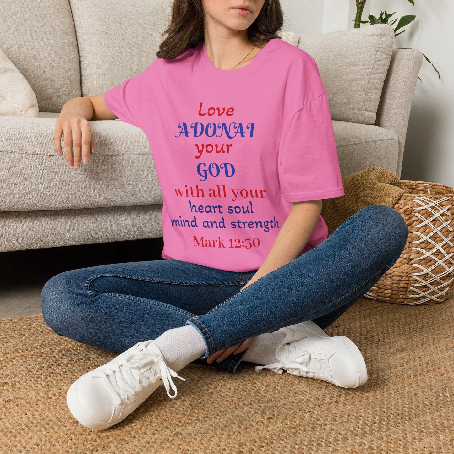 Love Adonai Your God T-Shirt — Mark 12:30 Christian Faith Tee