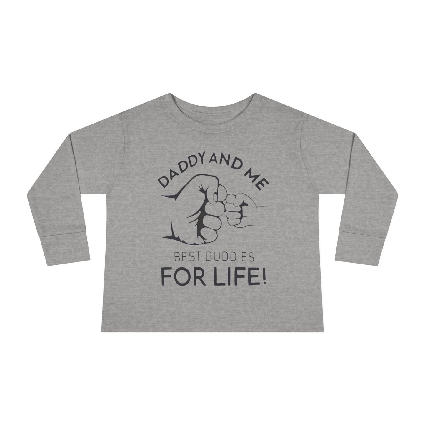 Toddler Long Sleeve Tee — "Daddy and Me Best Buddies For Life" Fist Bump Shirt