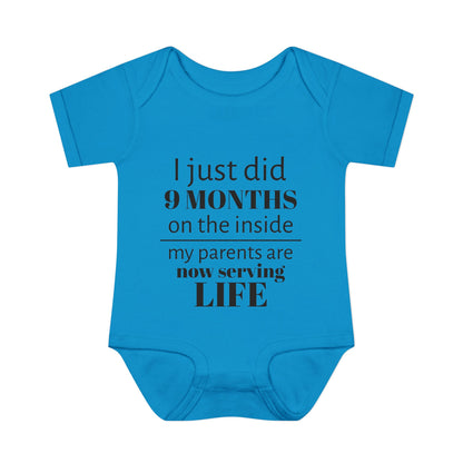 Baby Bodysuit - "I Just Did 9 Months on the Inside" Funny Newborn Onesie
