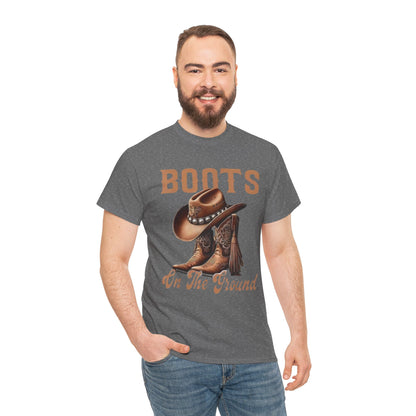 Cowboy Boots T-Shirt — "Boots On The Ground" Western Graphic Tee