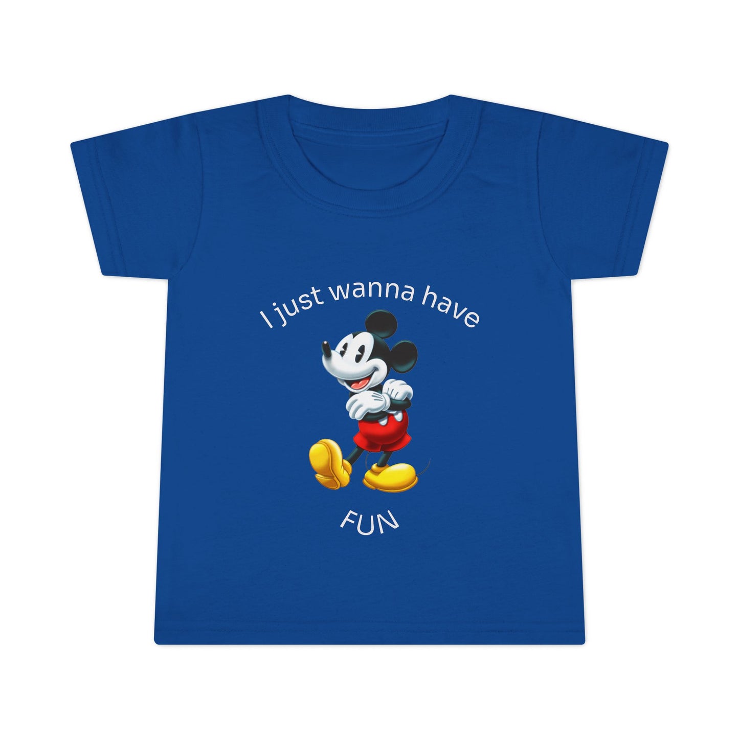 Toddler T-Shirt - Mickey Mouse "I Just Wanna Have Fun"