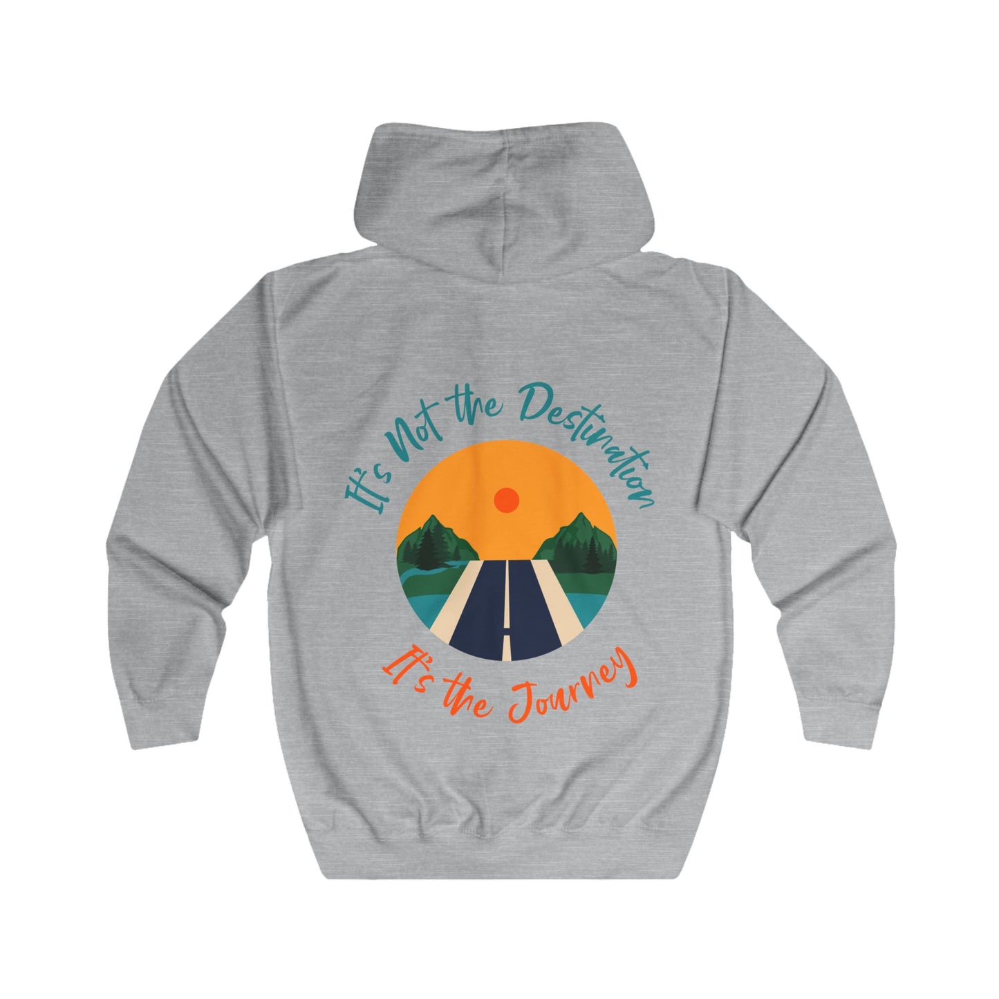 Hoodie — "It’s Not the Destination, It’s the Journey" Scenic Road Zip-Up Hoodie