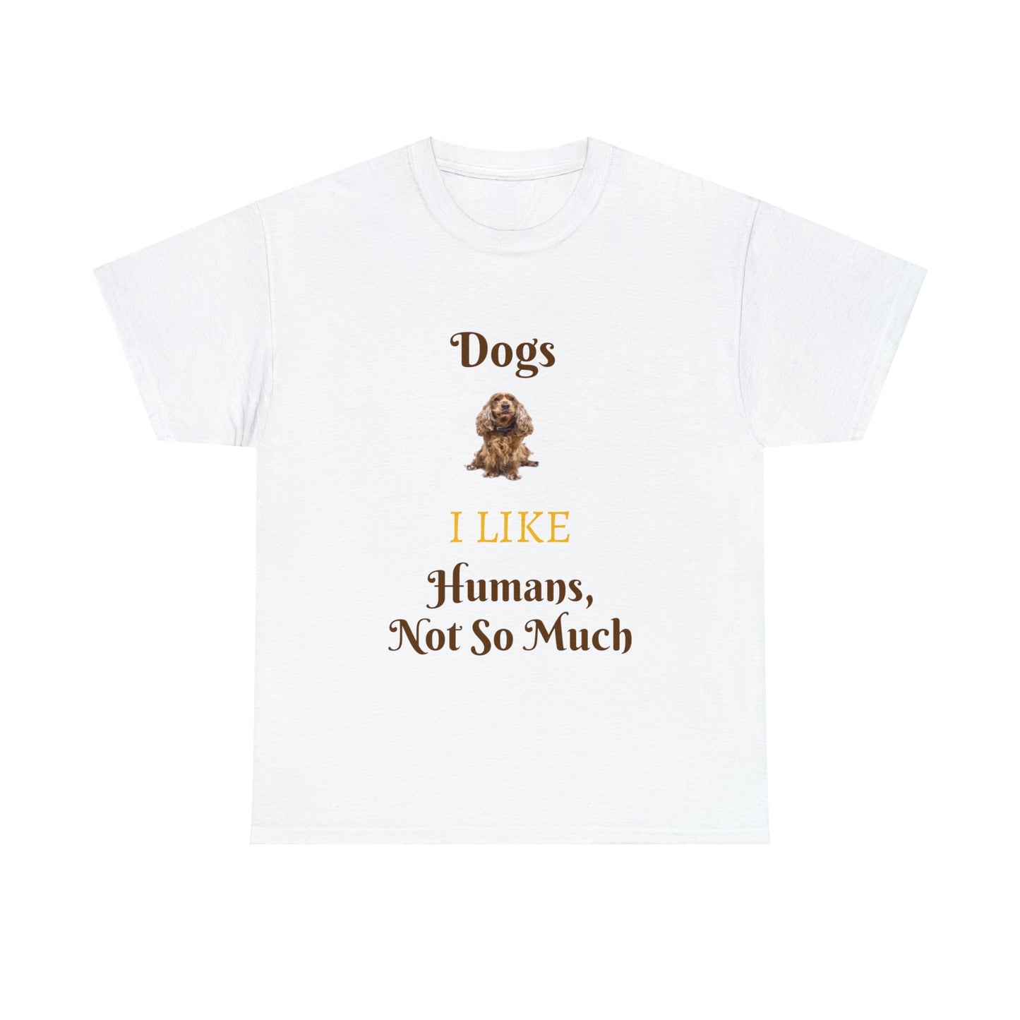 Dogs I Like T-shirt