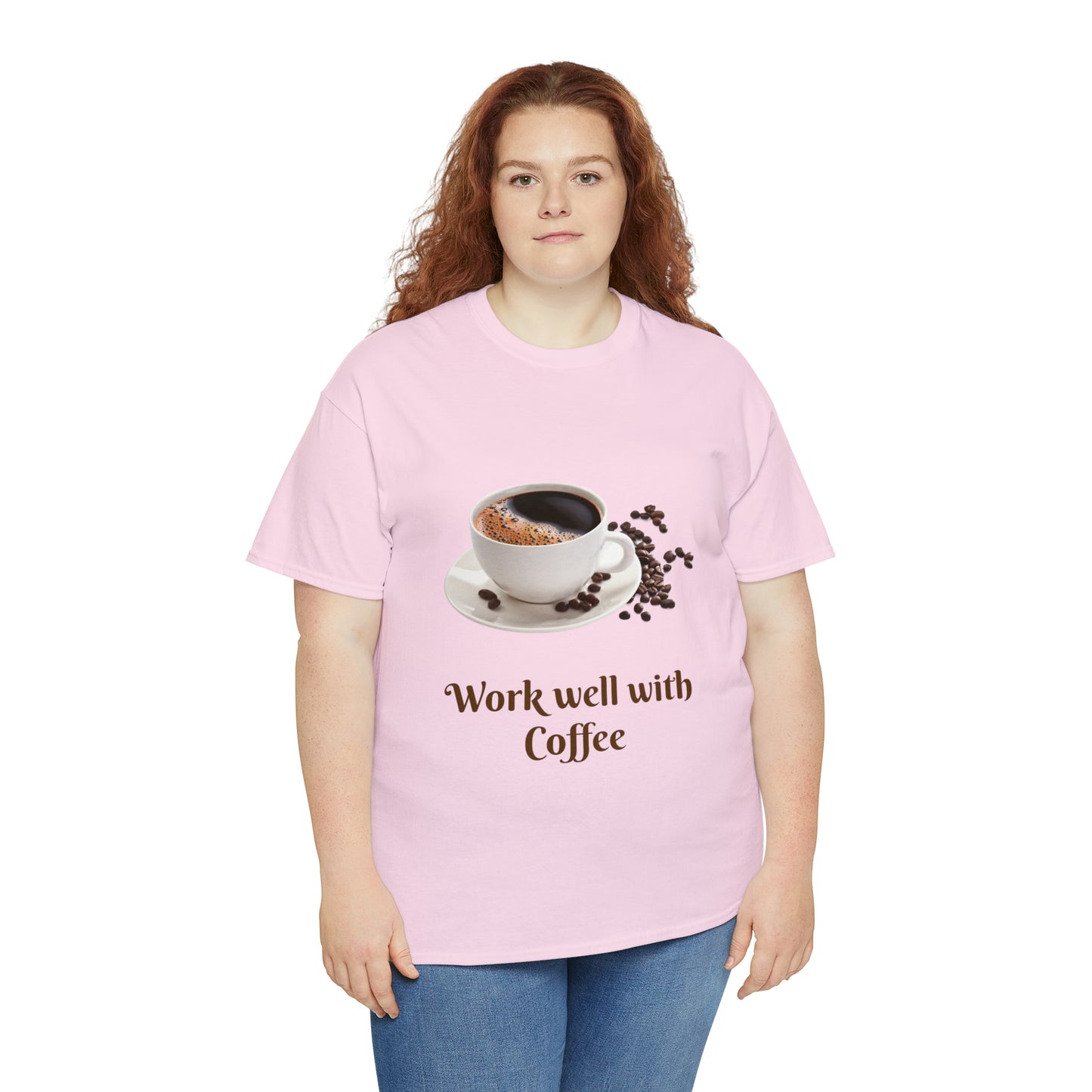Work well with Coffee T-shirt