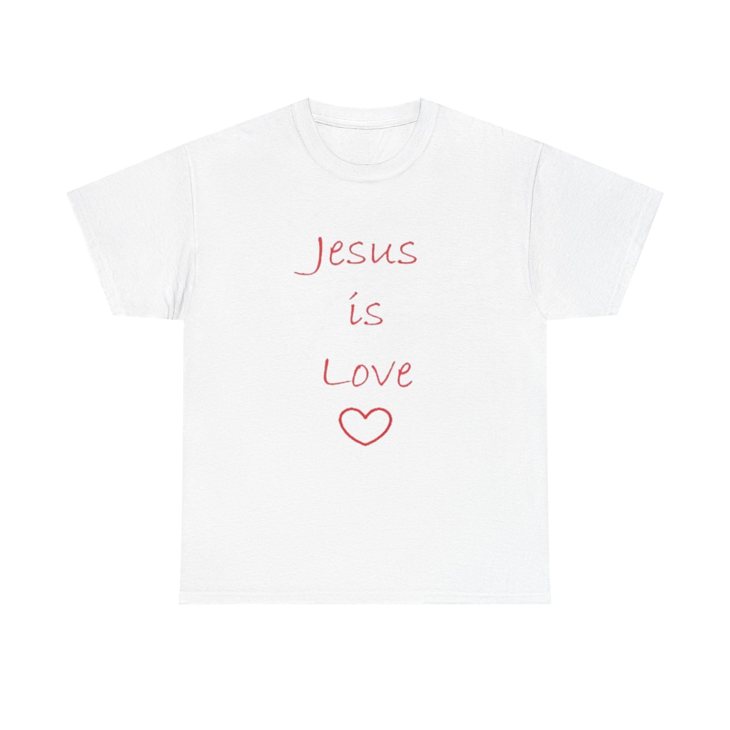 Jesus Is Love T-Shirt — Faith-Based Christian Tee, Inspirational Gospel Apparel