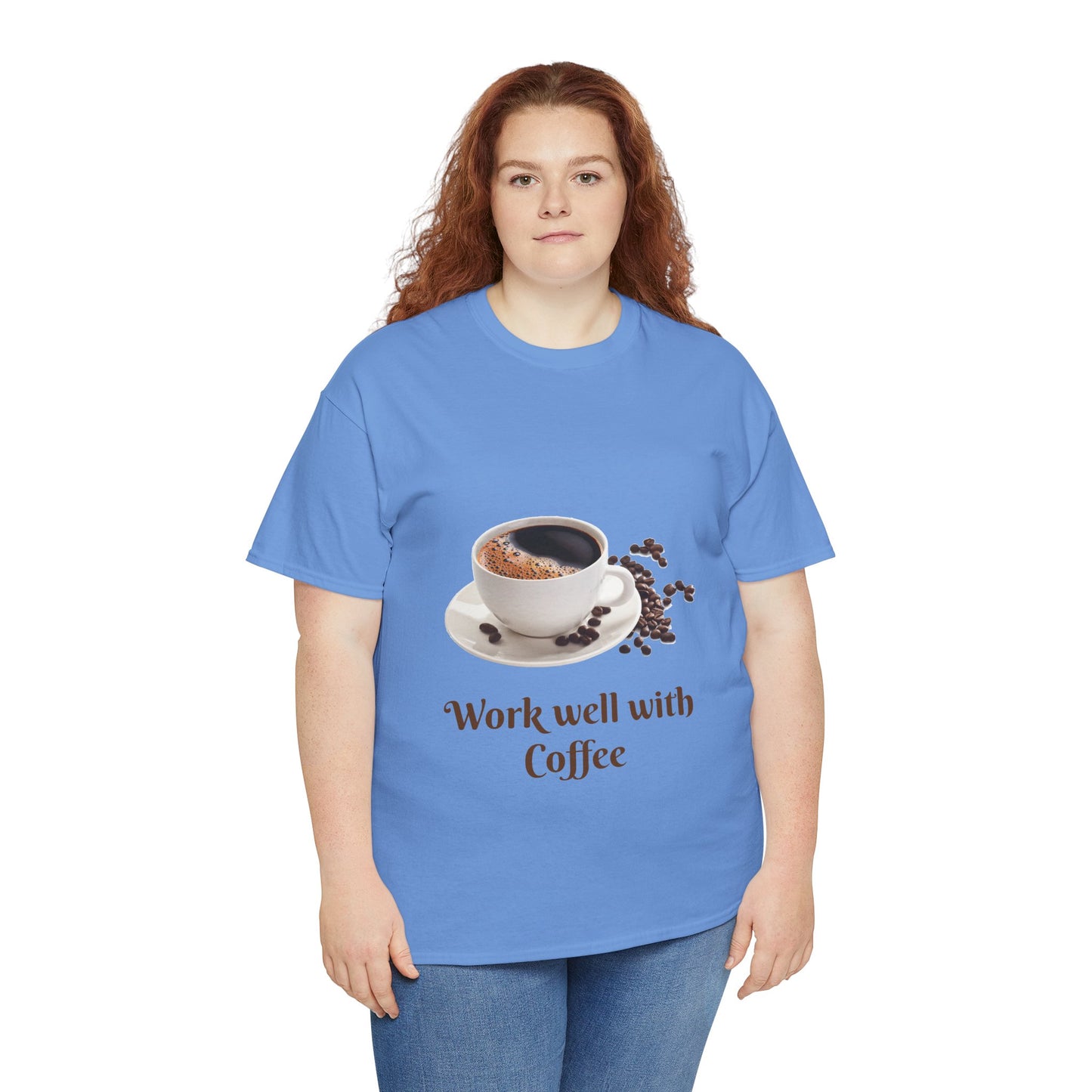 Coffee T-Shirt — "Work Well With Coffee" Graphic Tee