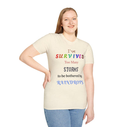 Survived Too Many Storms T-Shirt — Inspirational Rainbow Resilience Tee