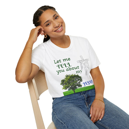 Jesus Faith T-Shirt — "Let Me Tell You About My Jesus" Christian Tee