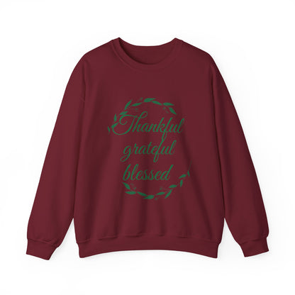 Thankful Grateful Blessed Crewneck Sweatshirt