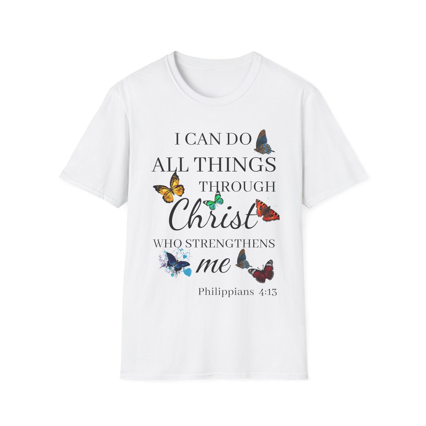 I Can Do All Things Through Christ T-Shirt — Inspirational Christian Tee