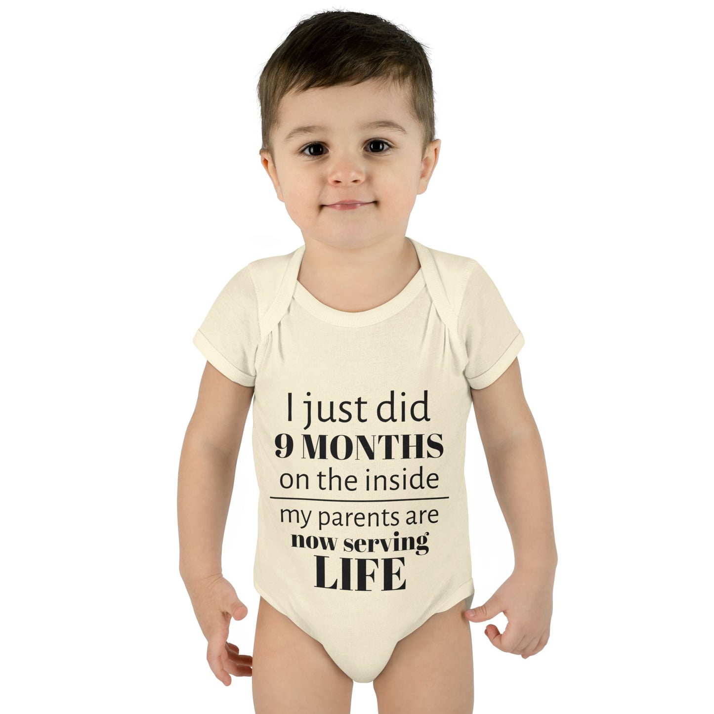 Baby Bodysuit - "I Just Did 9 Months on the Inside" Funny Newborn Onesie