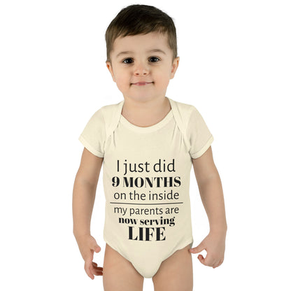 Baby Bodysuit - "I Just Did 9 Months on the Inside" Funny Newborn Onesie