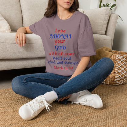 Love Adonai Your God T-Shirt — Mark 12:30 Christian Faith Tee