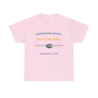 Cumberland County 'Home of the Dukes' T-Shirt – #WeAreCuCPS School Spirit Tee