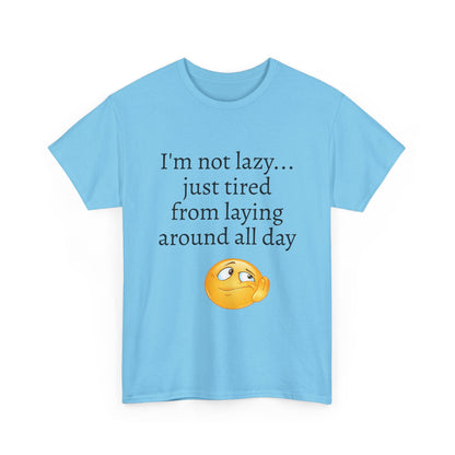 Funny "I'm Not Lazy" T-Shirt — Lazy Emoji Cotton Tee