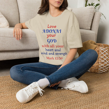 Love Adonai Your God T-Shirt — Mark 12:30 Christian Faith Tee