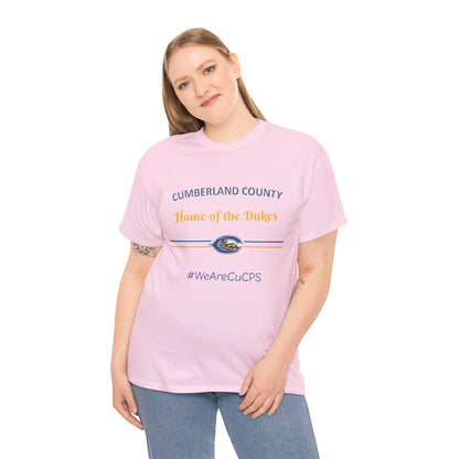Cumberland County 'Home of the Dukes' T-Shirt – #WeAreCuCPS School Spirit Tee