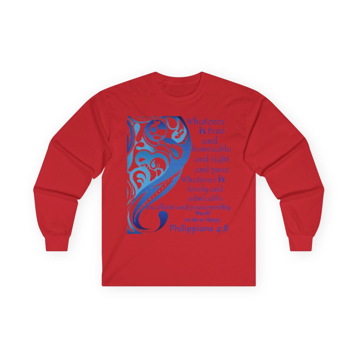 Philippians 4:8 Long Sleeve Tee — Blue Inspirational Christian Shirt