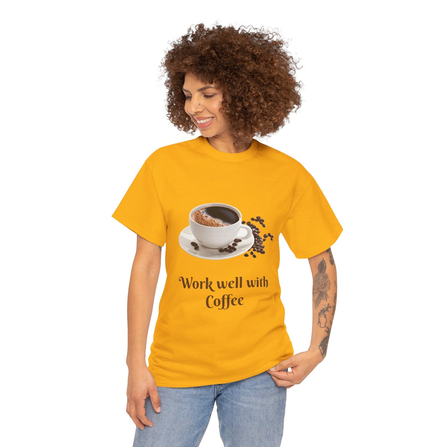 Work well with Coffee T-shirt