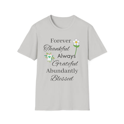 Thankful Always Grateful Blessed T-Shirt — Inspirational Floral Faith Tee