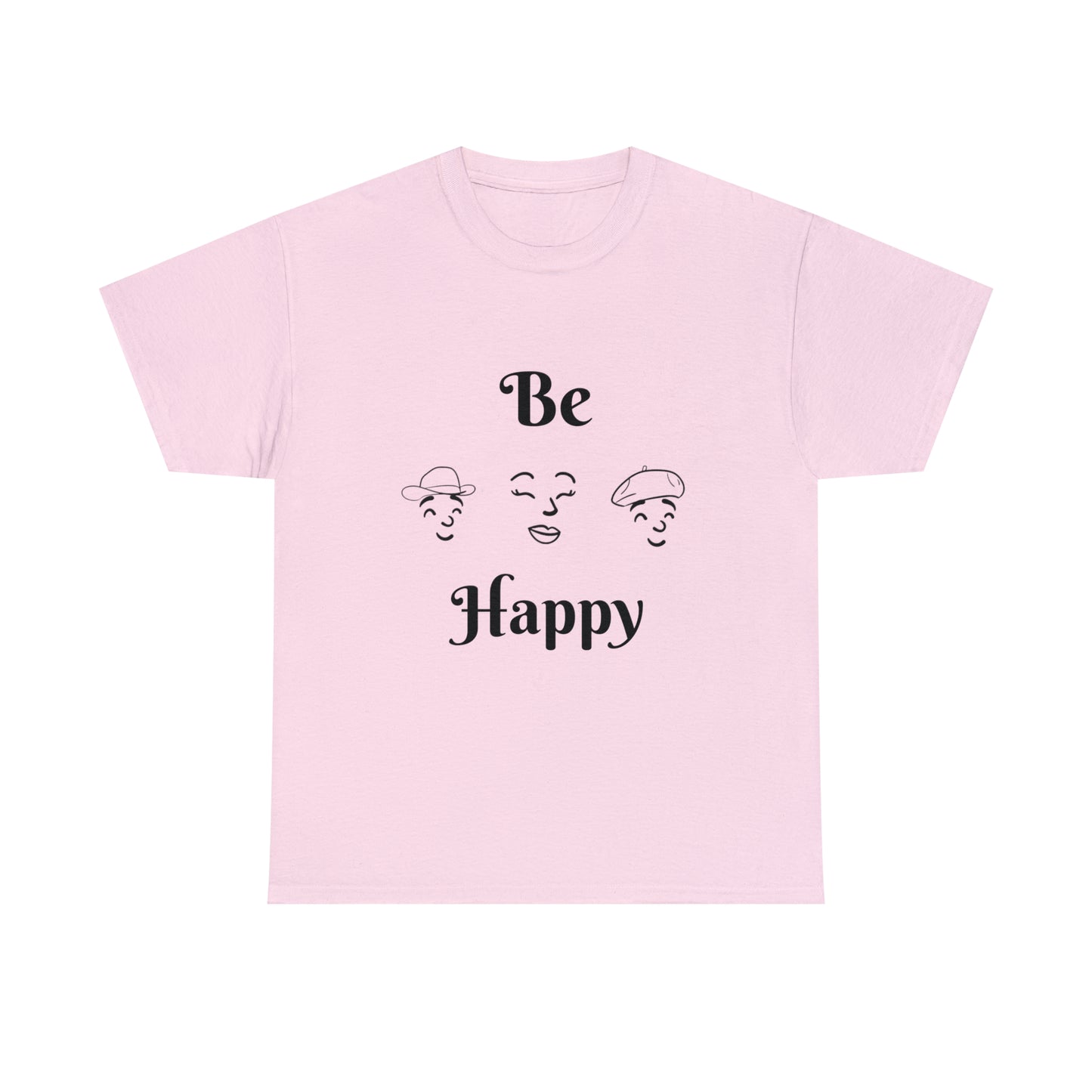 Be Happy T-shirt