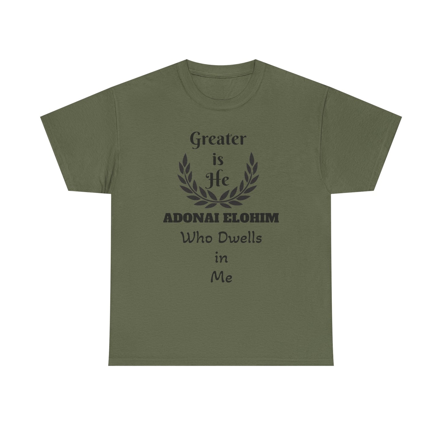 Greater Is He Who Dwells In Me T-Shirt — Christian Faith Inspirational Tee