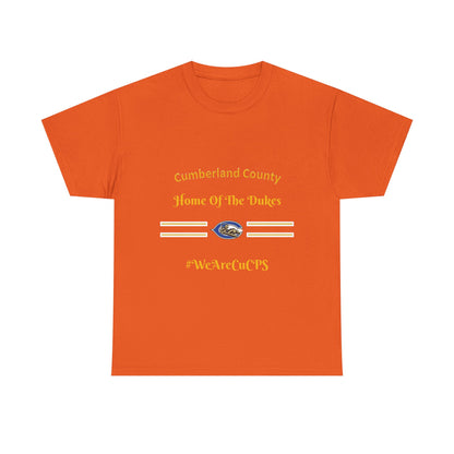 Cumberland County "Home of the Dukes" T-Shirt — #WeAreCuCPS School Spirit Tee