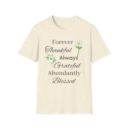 Thankful Always Grateful Blessed T-Shirt — Inspirational Floral Faith Tee