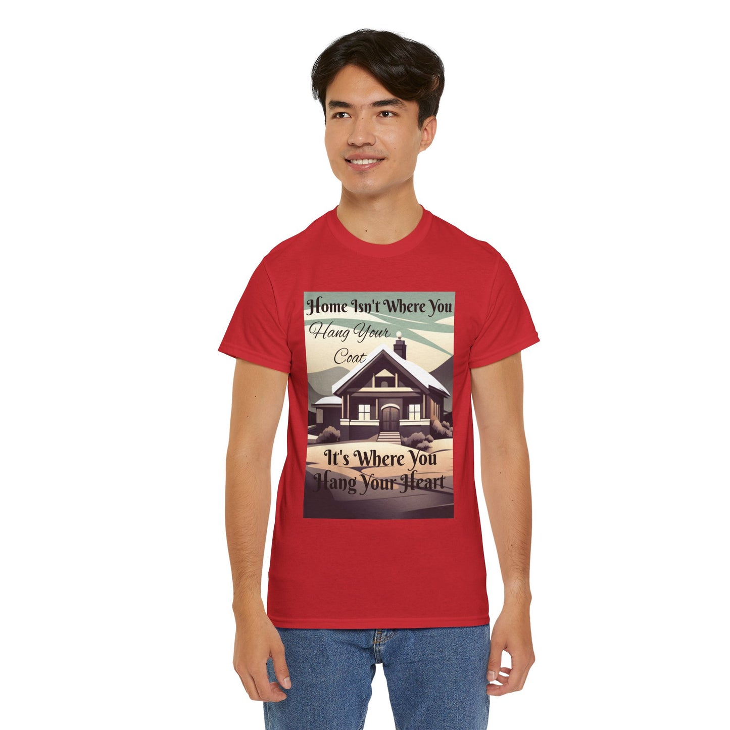 Home Isn't Where You Hang Your Coat T-shirt