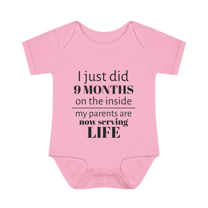 Baby Bodysuit - "I Just Did 9 Months on the Inside" Funny Newborn Onesie