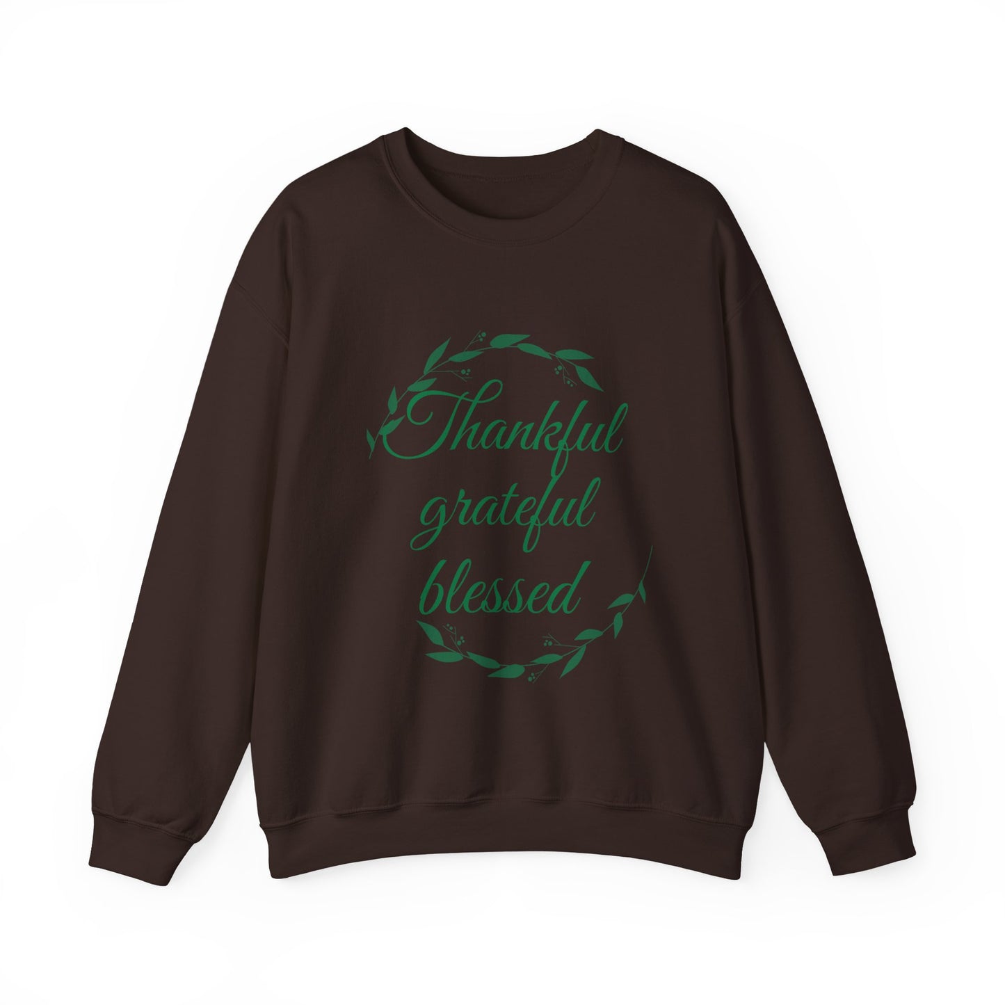 Thankful Grateful Blessed Crewneck Sweatshirt