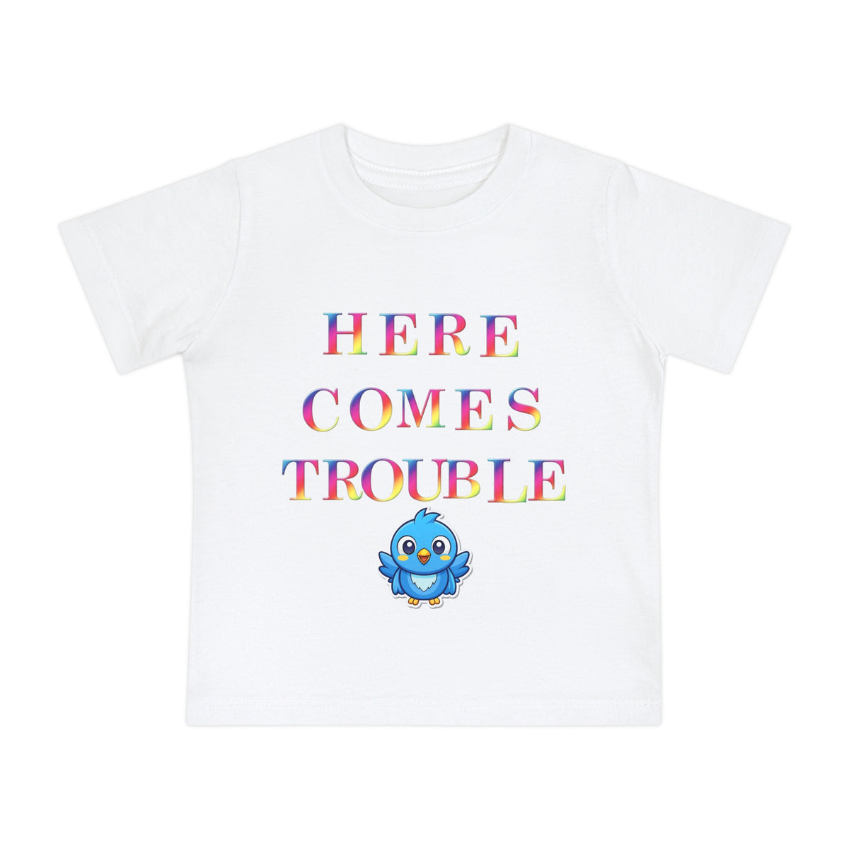 Baby T-Shirt “Here Comes Trouble” Cute Blue Bird
