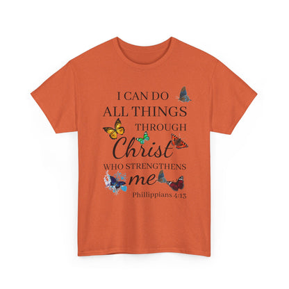 I Can Do All Things Through Christ T-Shirt — Philippians 4:13 Inspirational Christian Tee
